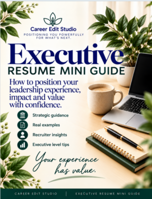 Executive Resume Mini Guide by Career Edit Studio